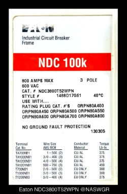Eaton NDC3800T52WPN Molded Case Circuit Breaker - 800 Amp - Unused/1Yr Warranty