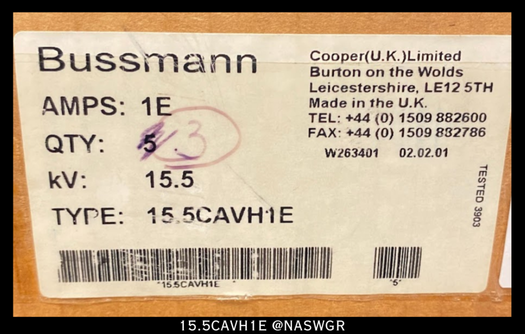 Bussman 15.5CAVH1E High Voltage H.R.C. Fuse - 80,000A/15.5kV - Unused