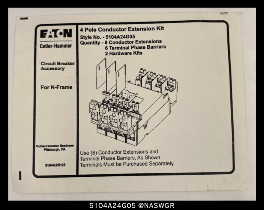 EATON 5104A24G05 CONDUCTOR EXTENTION KIT - 250A- UNUSED