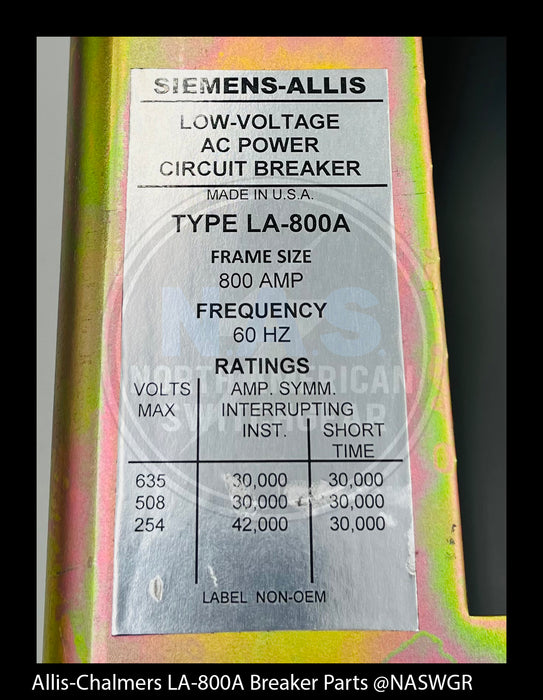 Allis-Chalmers LA-800A Breaker Nameplate - P/N: 18-657-901-123