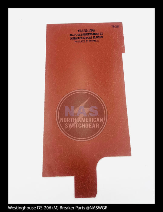 Westinghouse DS-206 (M) Breaker Removable Insulating Barriers Outer - P/N: 349A578H01