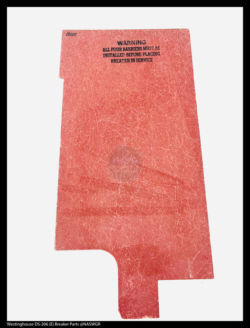 Westinghouse DS-206 (E) Breaker Removable Insulating Barriers Outer - P/N: 349A578H01