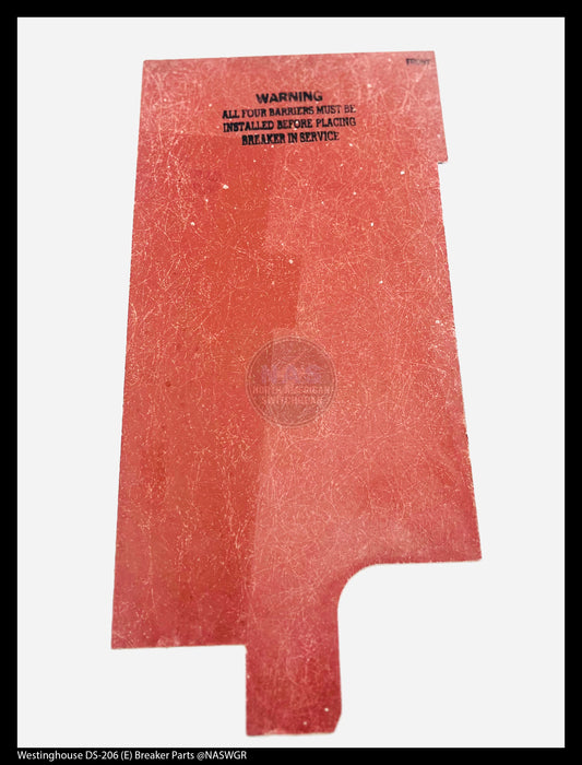 Westinghouse DS-206 (E) Breaker Removable Insulating Barriers Outer - P/N: 349A578H01