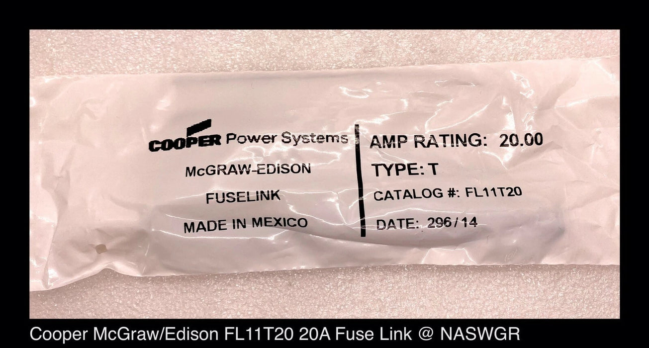 Cooper - McGraw/Edison FL11T20 Type T replacement Fuse Link - Surplus