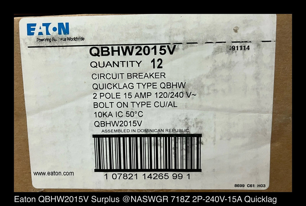 Eaton QBHW2015V Quicklag Molded Case Circuit Breaker - 15 Amp - Unused