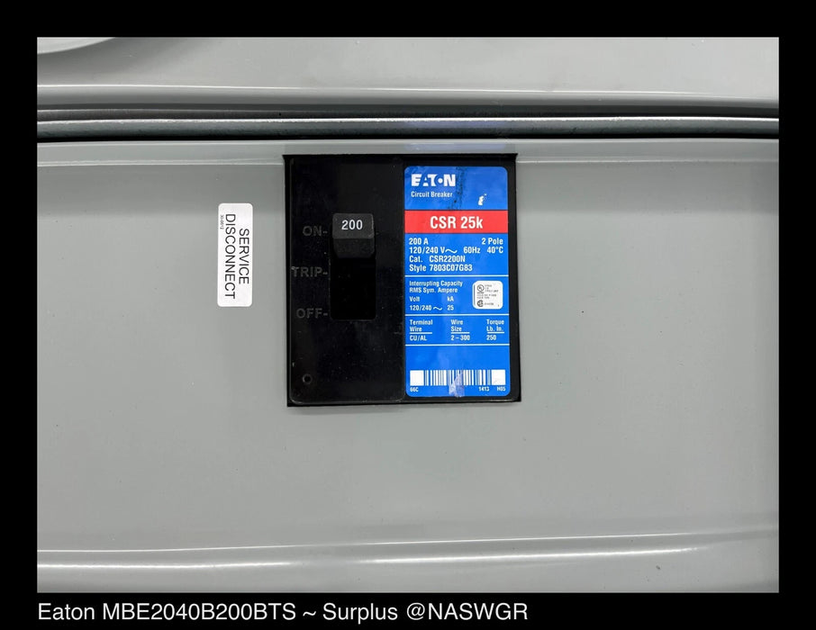 Eaton MBE2040B200BTS Meter Breaker EUSERC Type BR - 200A-120/240V - Unused