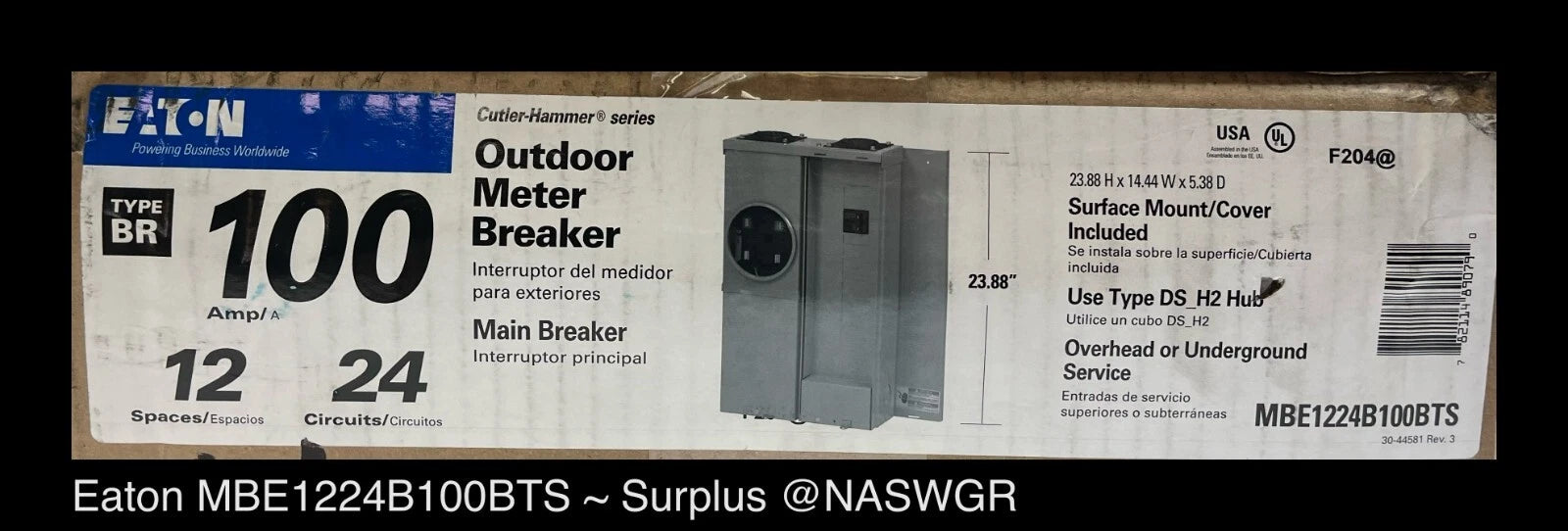 Eaton MBE1224B100BTS Meter Breaker EUSERC Type BR - 100A-120/240V - Surplus - 3R