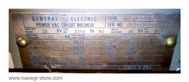 VB 13.8-750-1 , GE VB13.8-750-1 Circuit Breaker 2000 amp ~ PowerVac 2000 amp 15kV 750 MVA