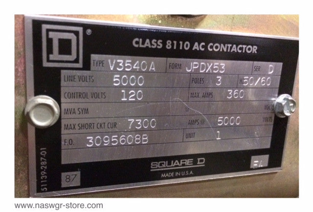V3540A , JPDX53 , Square D V3540A Class 8110 AC Contactor , Line Volts 5000 , 3 Pole , 50/60 Hz. , Control Volts 120 , Max. Amps 360 , 5000 Amps , C-40X , GE Capacitor , Z97F7076 , 5103430650 , Square D Bottles , 52927-132-51 , V3540A
